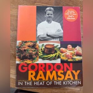 Gordon Ramsay’s In the Heat of the Kitchen Cookbook